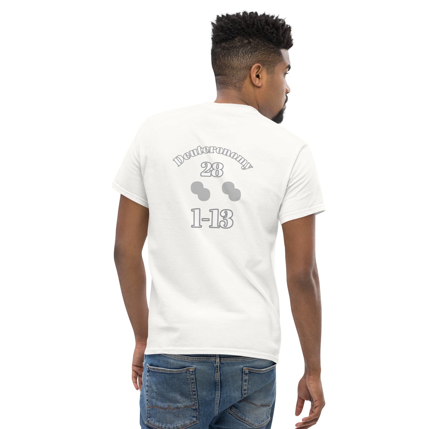 Men's classic tee BLESSING "OF" [Deuteronomy 28:1-13]