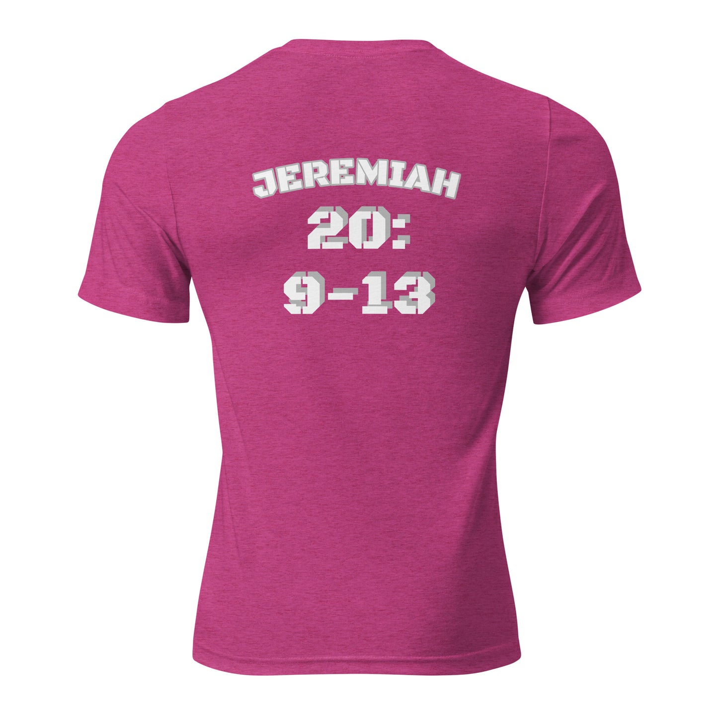 Short sleeve t-shirt  "FIRE UP FOR JESUS" [Jeremiah 20:9-13]