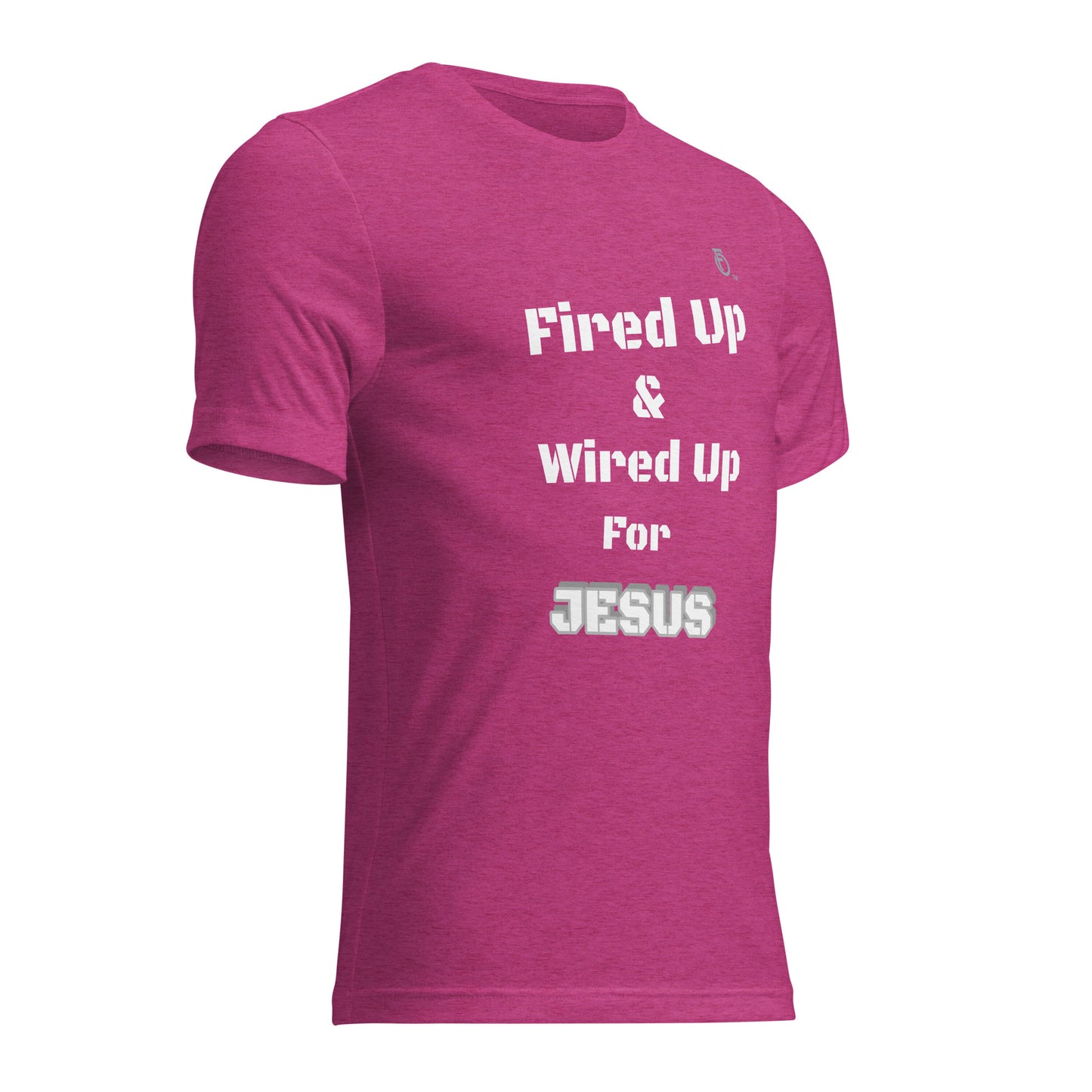 Short sleeve t-shirt  "FIRE UP FOR JESUS" [Jeremiah 20:9-13]