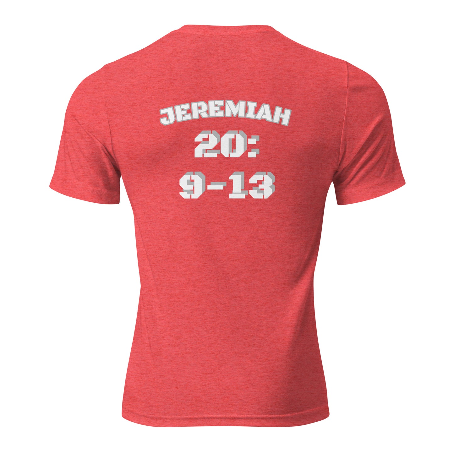 Short sleeve t-shirt  "FIRE UP FOR JESUS" [Jeremiah 20:9-13]