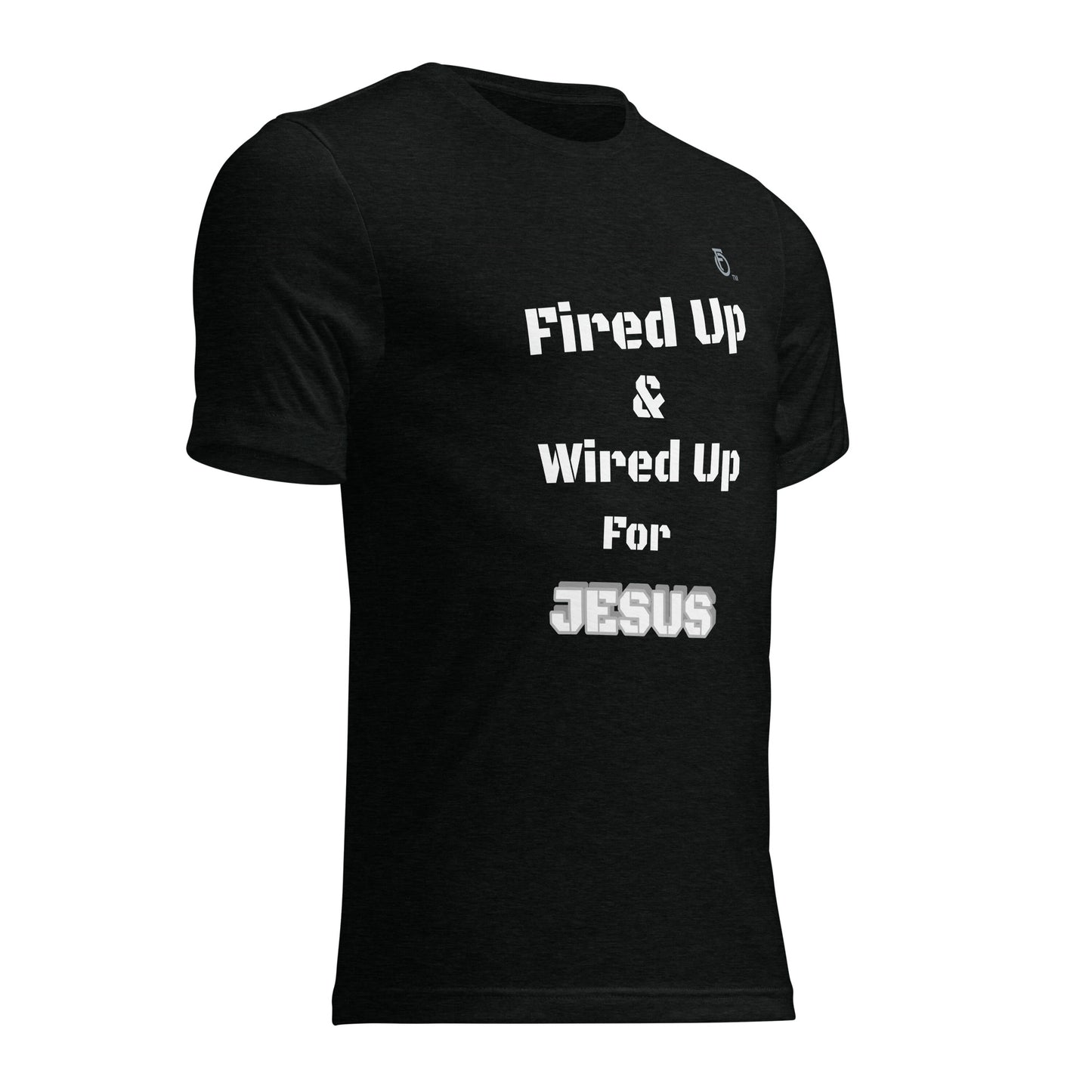 Short sleeve t-shirt  "FIRE UP FOR JESUS" [Jeremiah 20:9-13]