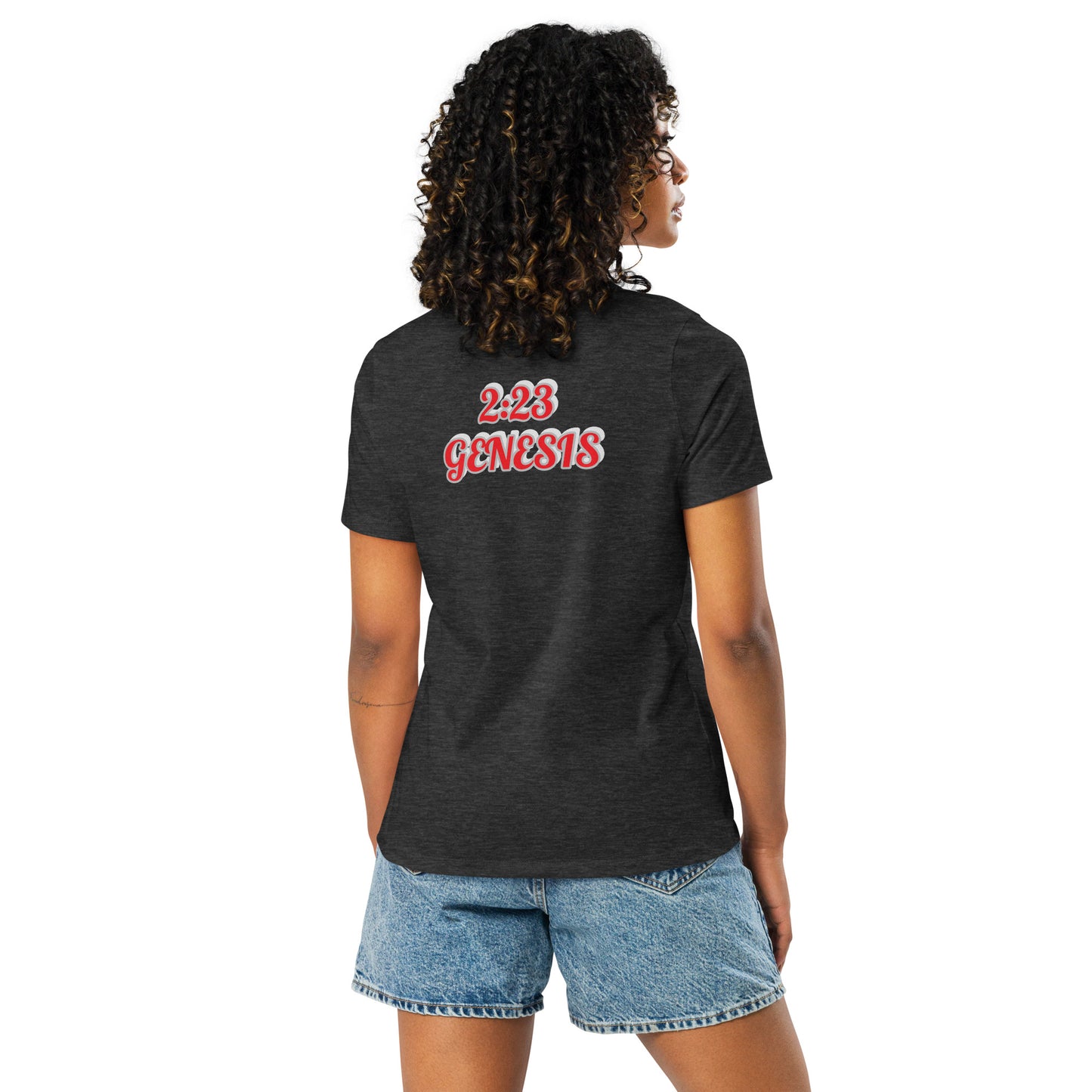 Women's Relaxed T-Shirt "WOMEN OF GOD" [Genesis 2:23]