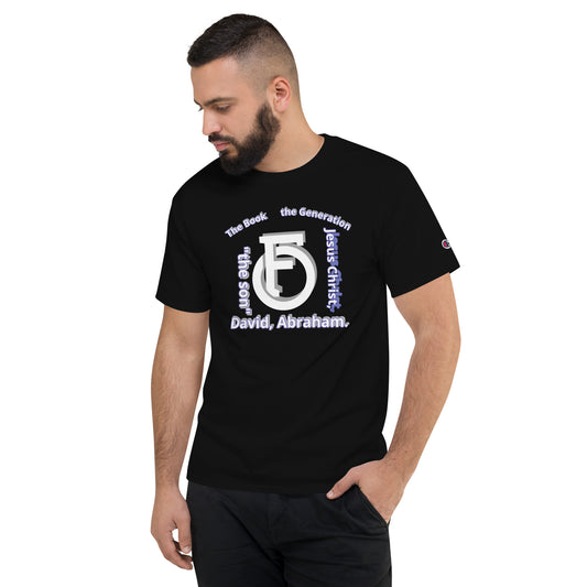 MEN Champion T-Shirt JESUS Christ [Matthew 1:1]