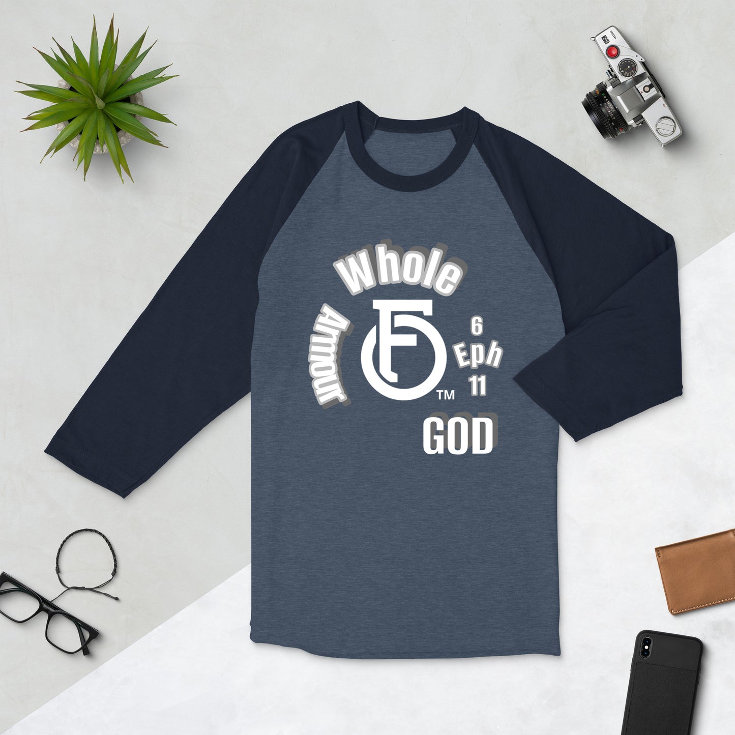 Unisex raglan shirt Whole Armor "OF" God [Ephesians 6:11]