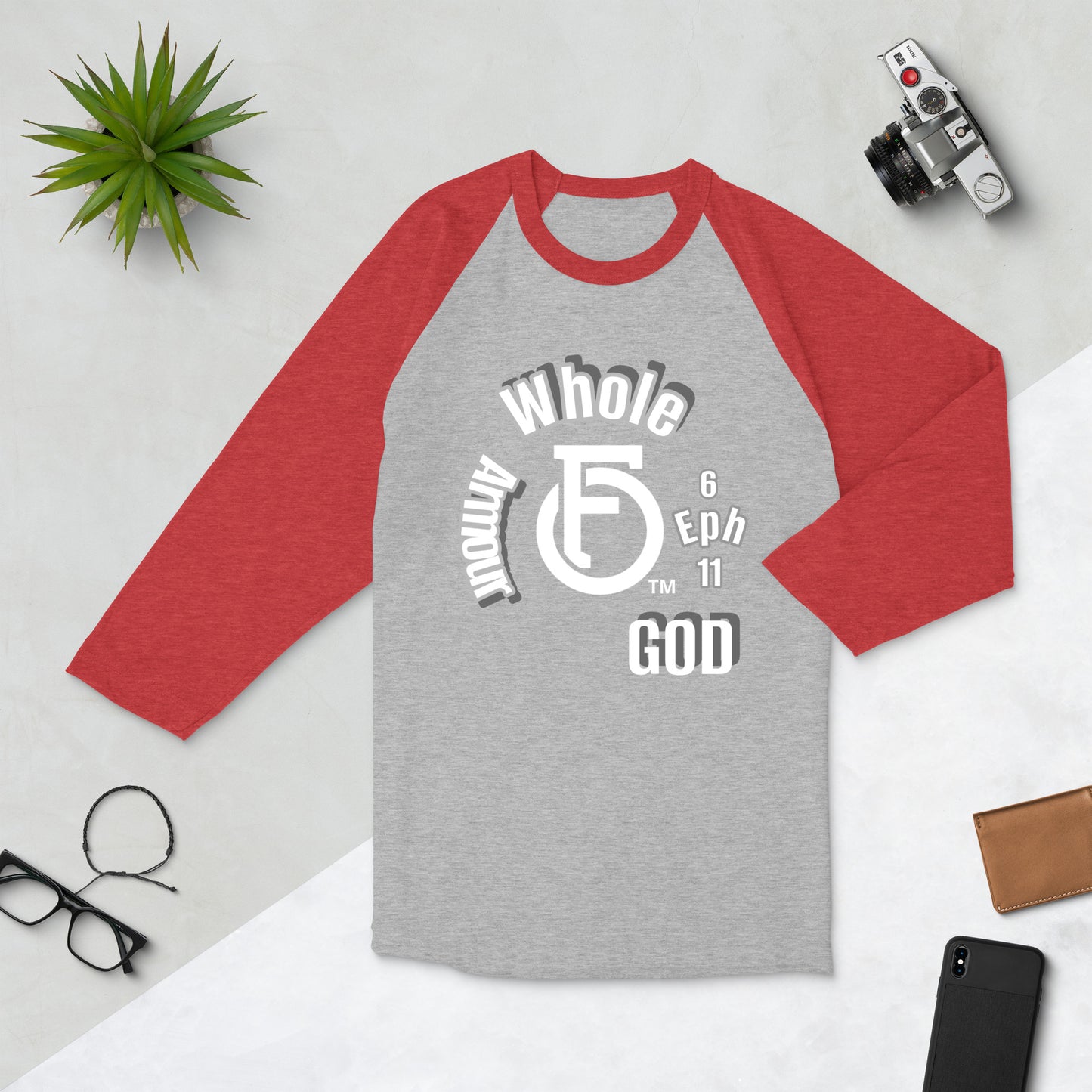 Unisex raglan shirt Whole Armor "OF" God [Ephesians 6:11]