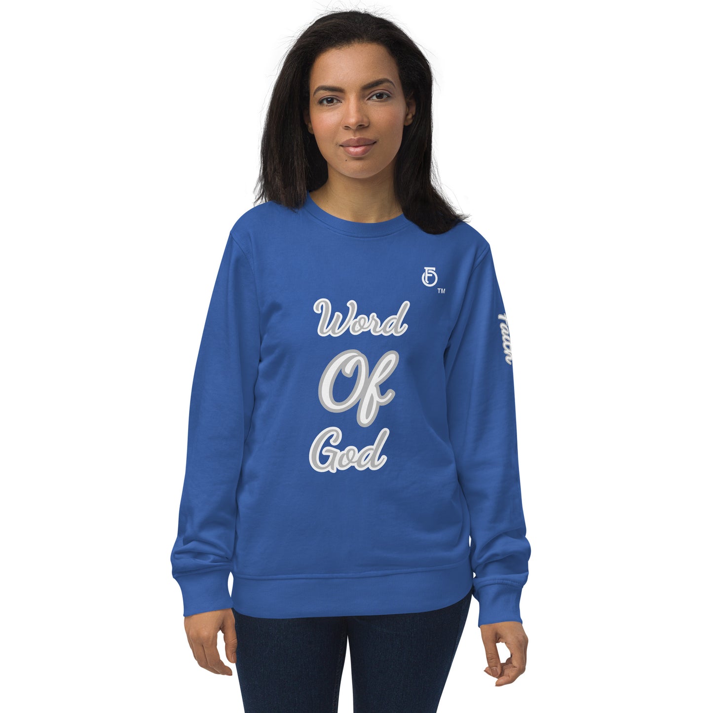 Unisex organic sweatshirt Word "OF" God [Romans 10:17]