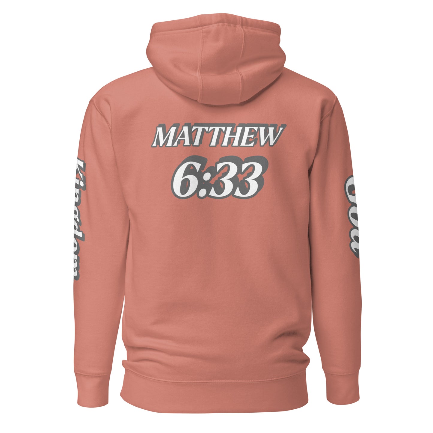 Unisex Hoodie Kingdom "OF" God [Matthew 6:33]