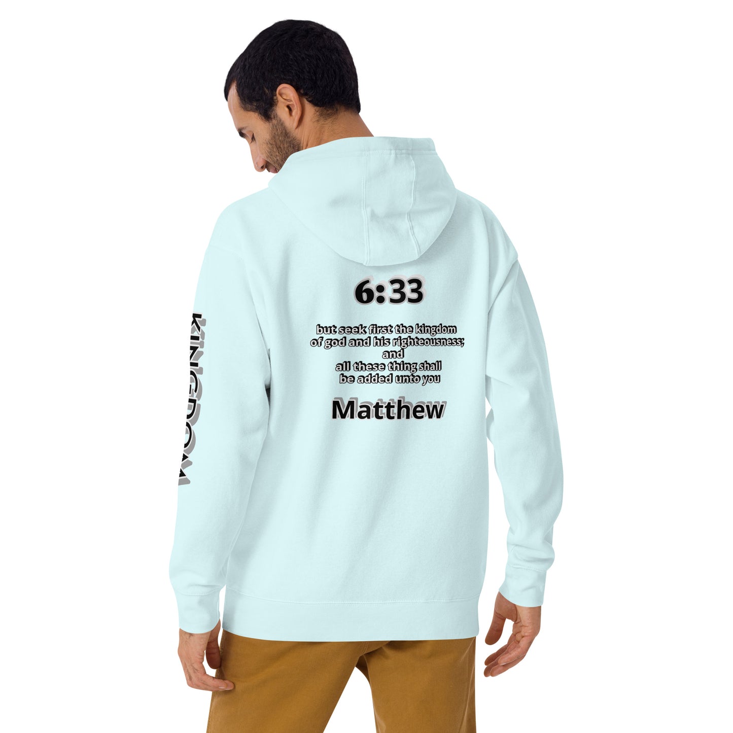 Unisex Hoodie Kingdom "OF" God [Matthew 6:33]