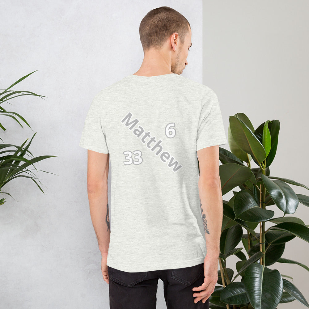 Unisex t-shirt Kingdom "OF" God [Matthew 6:33]