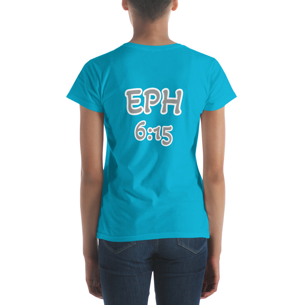 WOMEN Gospel "OF" Peace [Ephesians 6:15] short sleeve t-shirt