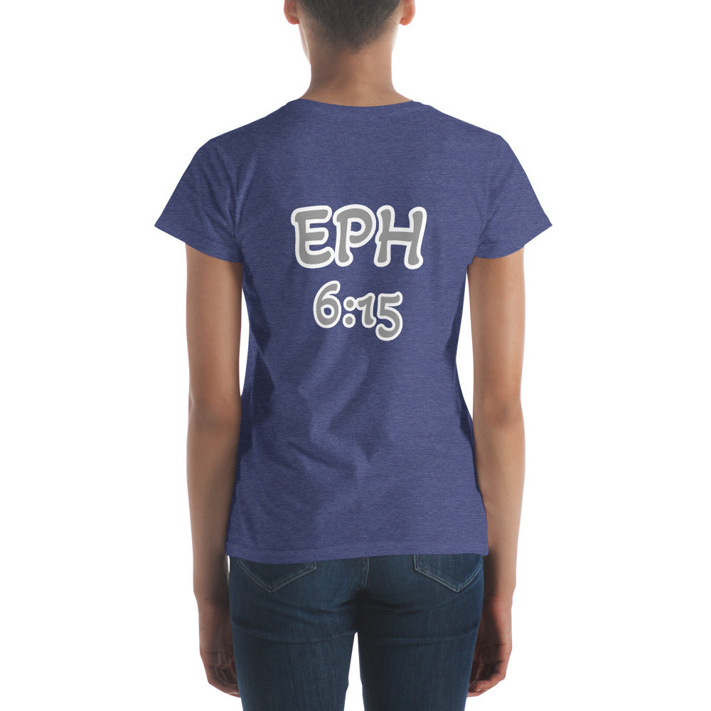 WOMEN Gospel "OF" Peace [Ephesians 6:15] short sleeve t-shirt