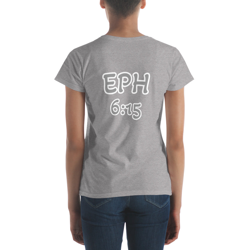 WOMEN Gospel "OF" Peace [Ephesians 6:15] short sleeve t-shirt