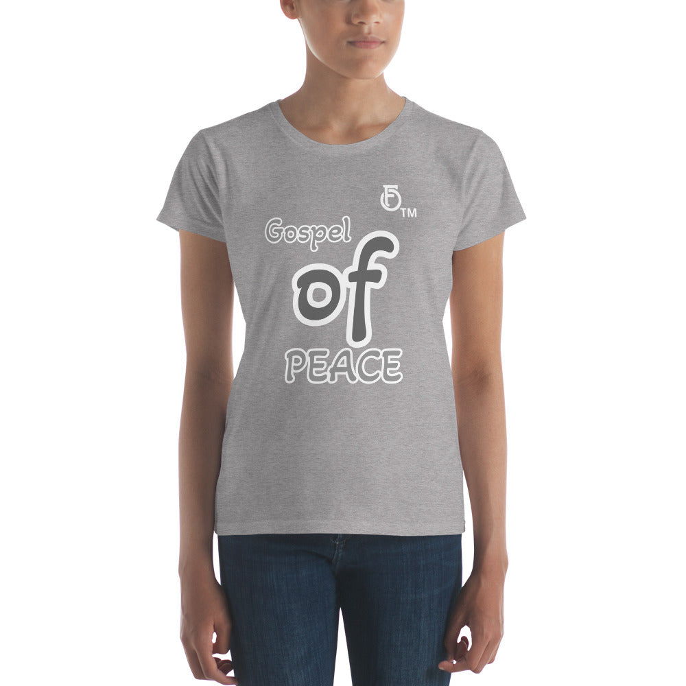 WOMEN Gospel "OF" Peace [Ephesians 6:15] short sleeve t-shirt