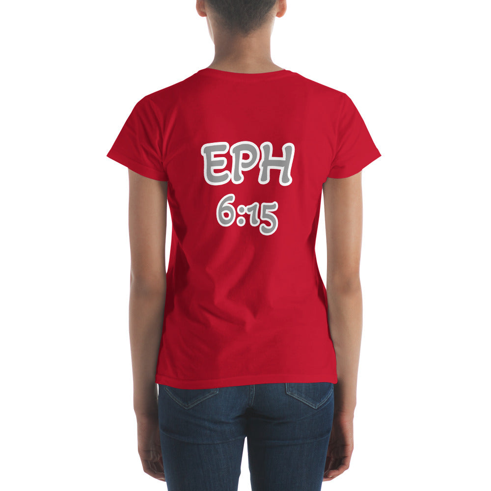WOMEN Gospel "OF" Peace [Ephesians 6:15] short sleeve t-shirt