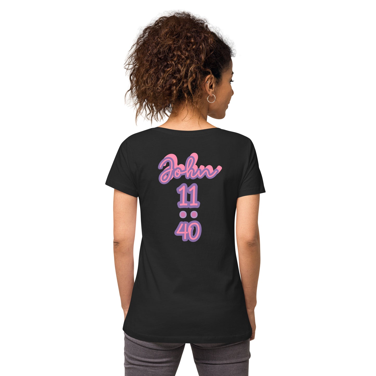 WOMEN Glory "OF" God [John 11:40] fitted v-neck t-shirt