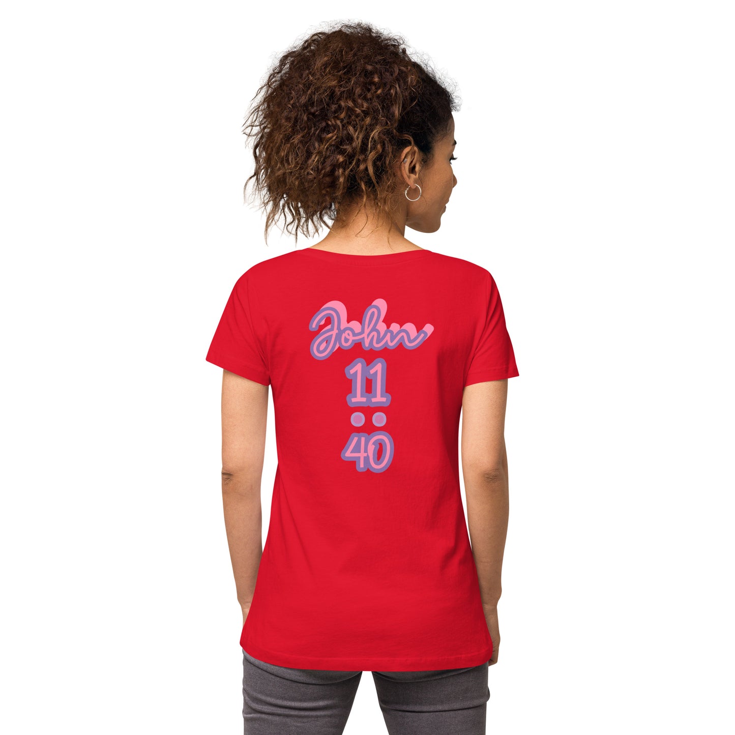 WOMEN Glory "OF" God [John 11:40] fitted v-neck t-shirt