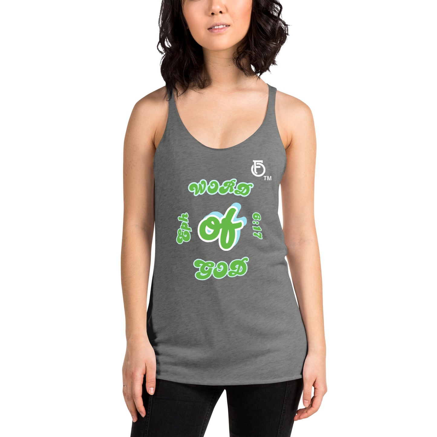 WOMEN Word "OF" God [Ephesians 6:17] Racerback Tank