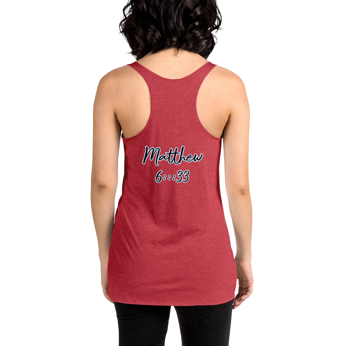 WOMEN Kingdom "OF" God [Matthew 6:33] Racerback Tank