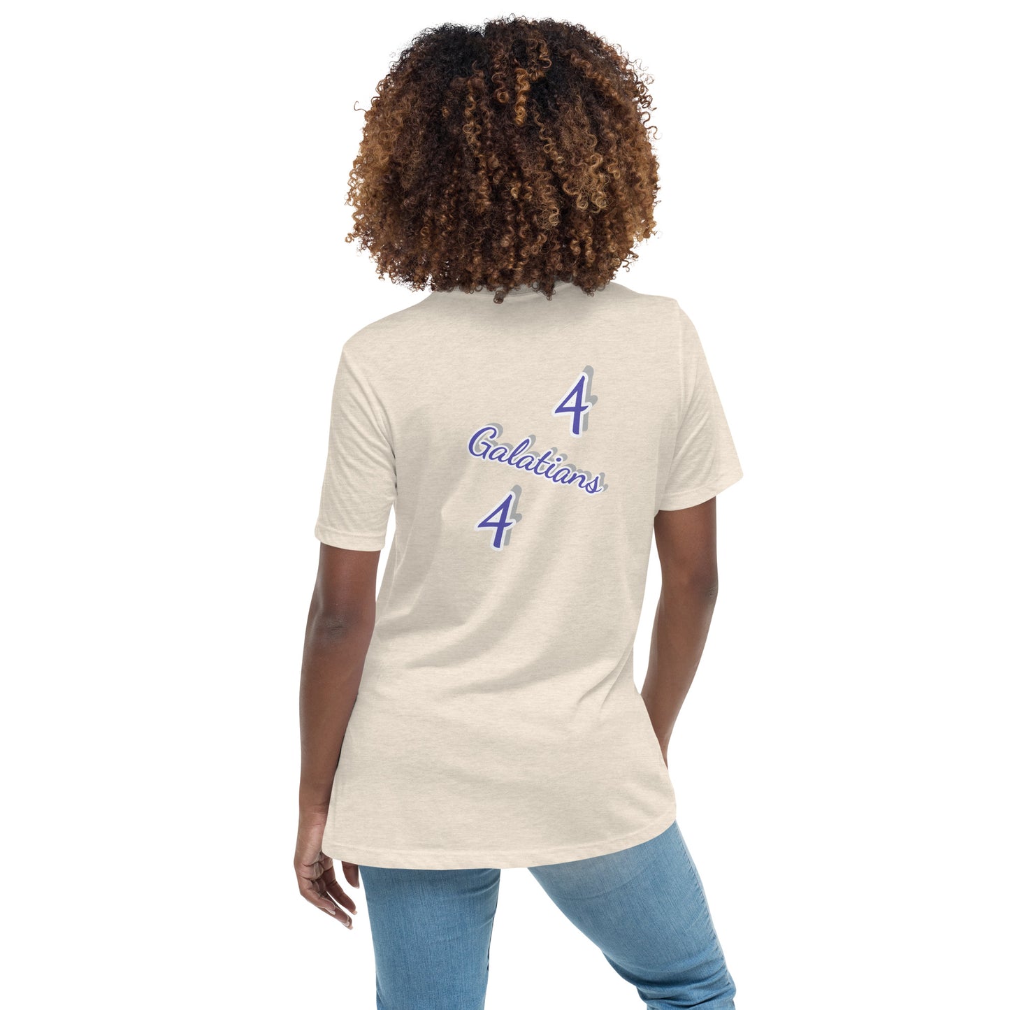 WOMEN Made "OF" a Woman [Galatians 4:4] Relaxed T-Shirt